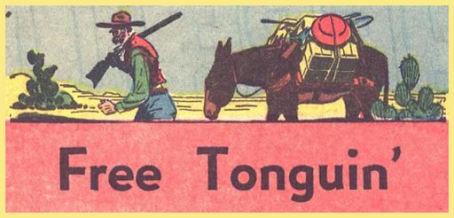 Free tonguing prospector leading his mule