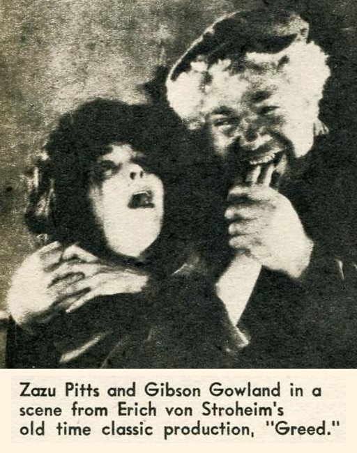 Zazu Pitts and Gibson Gowand in a scene from Erich von Stroheim's old time classic production Greed.