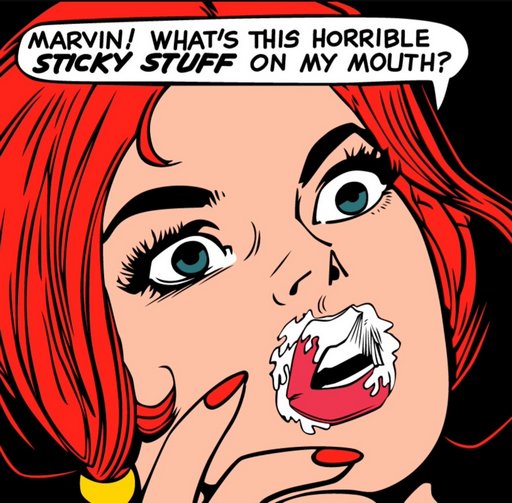 marvin put his sticky stuff on her mouth again