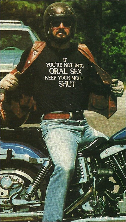 biker wearing an oral sex shirt