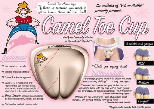 parody/joke advertisement for a camel toe cup prosthetic pussy shaper