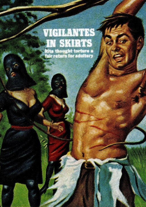 hooded women whipping a bemused man tied to a tree - caption reads vigilantes in skirts: Rita thought torture a fair return for adultery