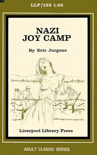 Nazi Joy Camp pornographic novel from 1972